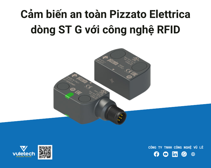 Cảm biến an toàn Pizzato Elettrica dòng ST G với công nghệ RFID