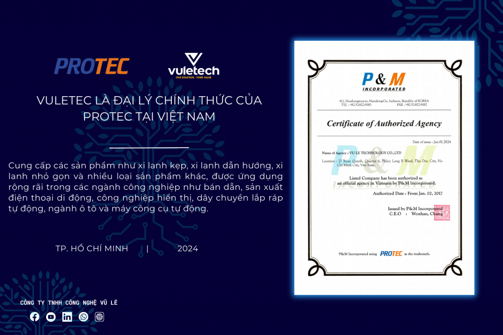 VULETECH LÀ ĐẠI LÝ CHÍNH THỨC CỦA PROTEC TẠI VIỆT NAM - Vũ Lê Tech