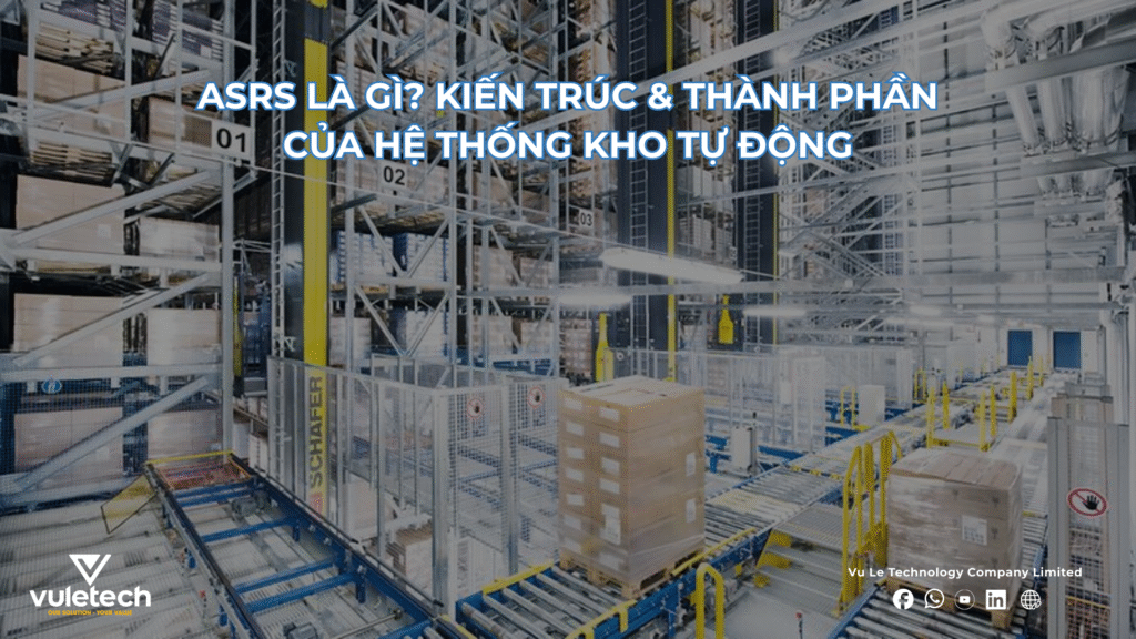 ASRS là gì?