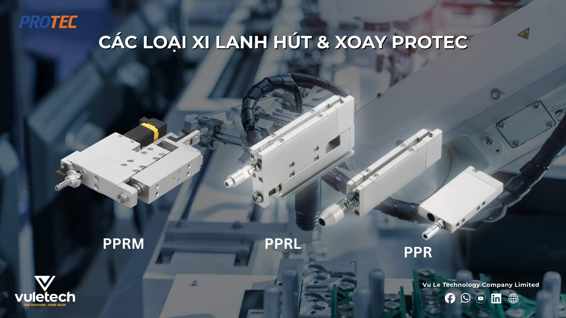 Các loại xi lanh hút xoay protec