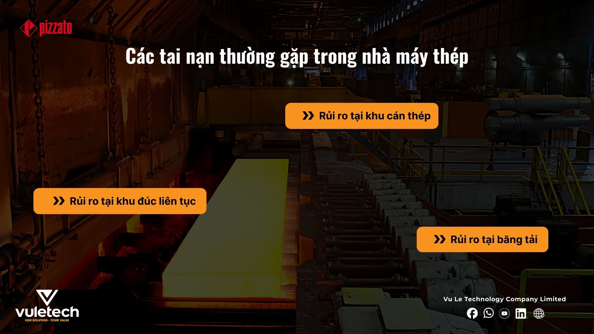 Các tai nạn thường gặp trong nhà máy thép
