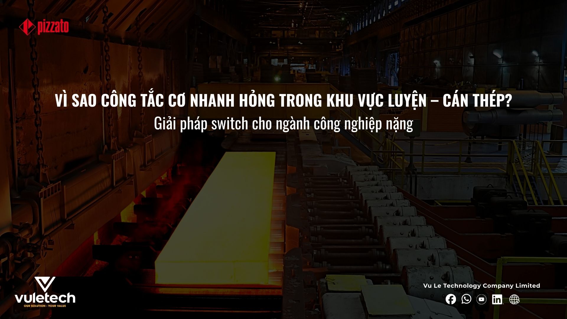 Giải pháp switch công nghiệp nặng