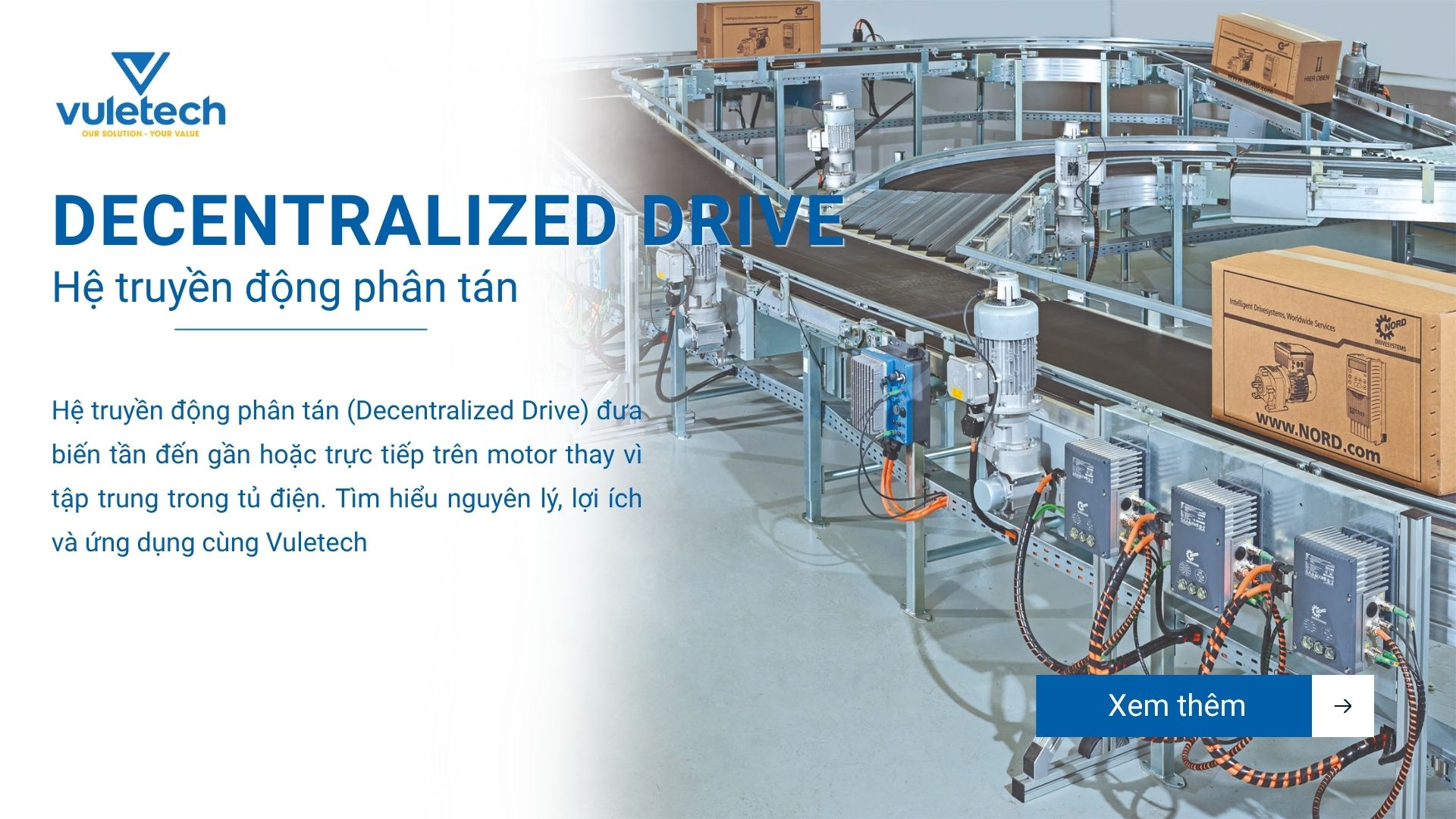 Decentralized Drive (hệ truyền động phân tán) là gì?