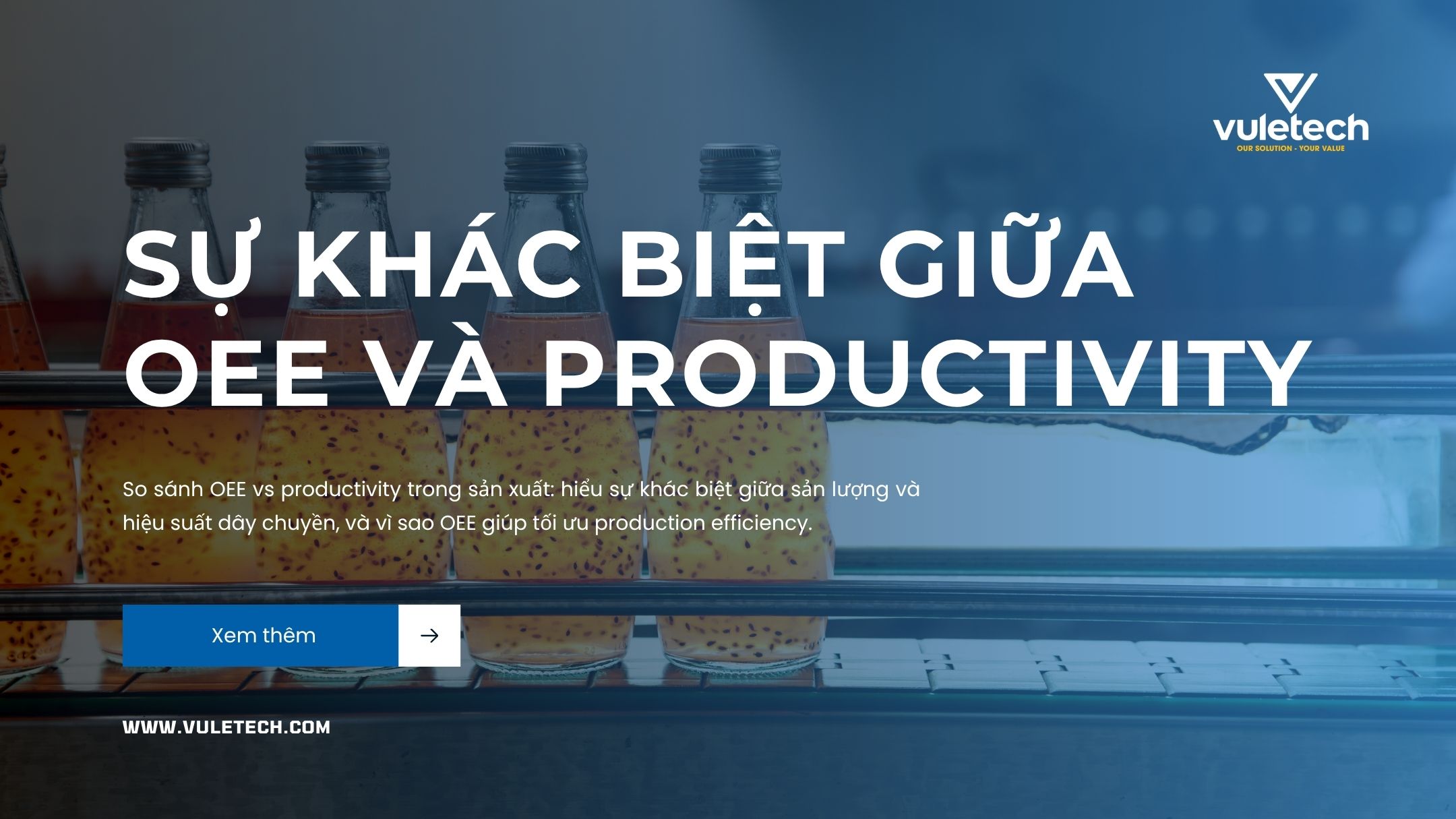 Sự khác biệt giữa OEE và Productivity