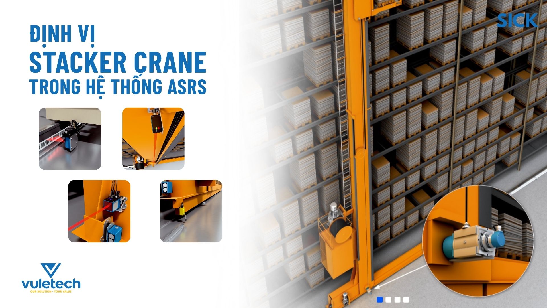Định vị Stacker Crane trong hệ thống ASRS