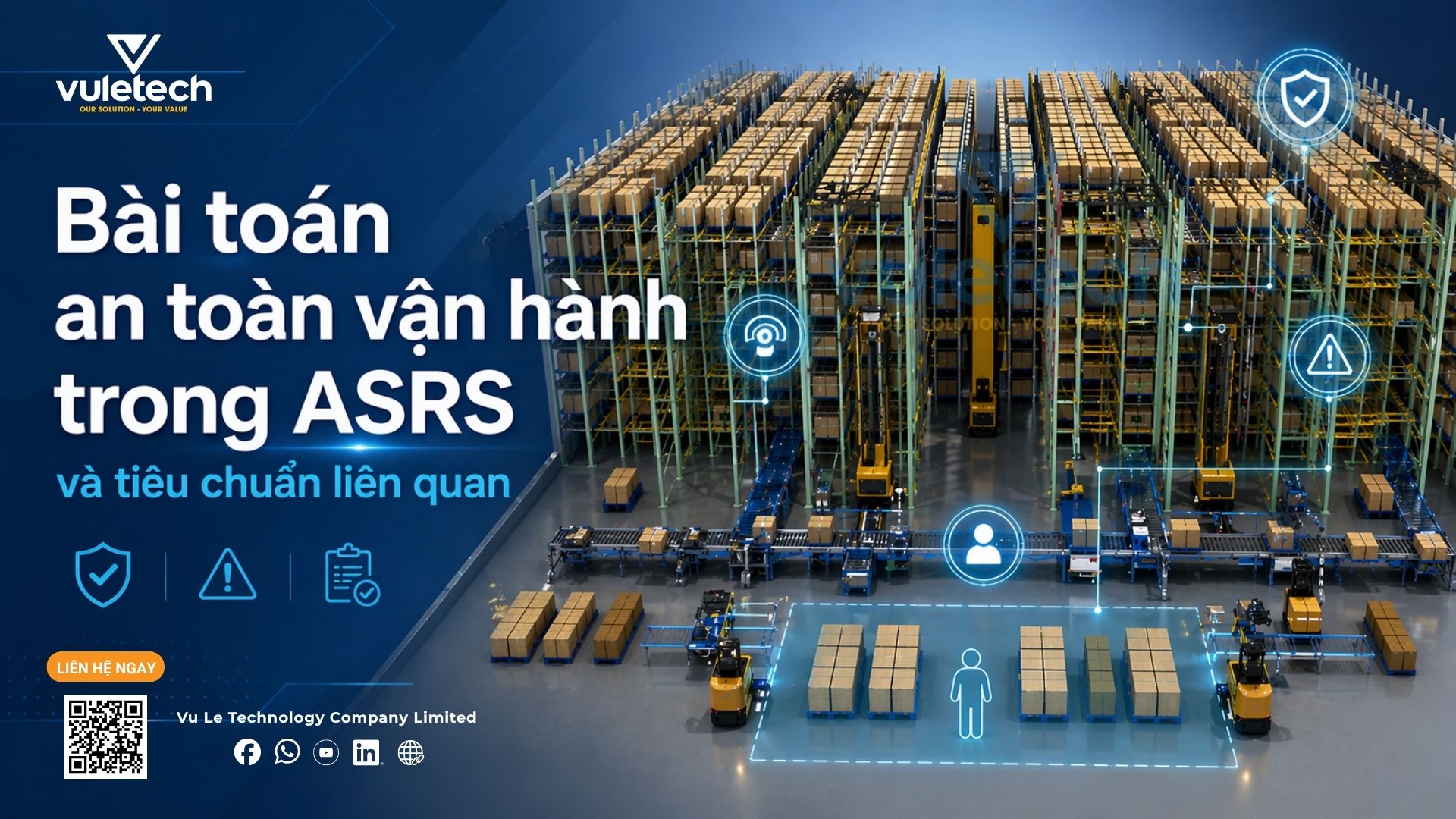Bài toán an toàn vận hành trong ASRS và tiêu chuẩn liên quan