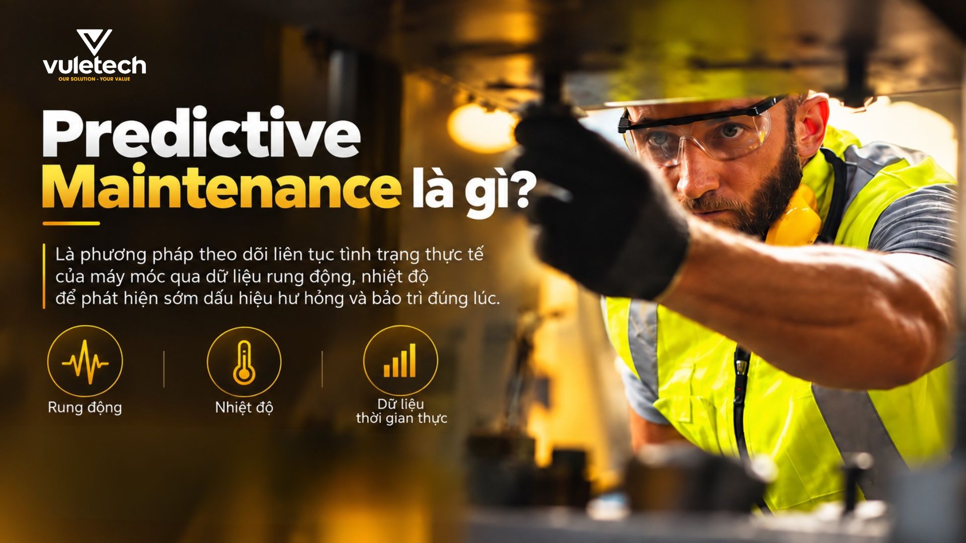 Predictive Maintenance là gì? Predictive Maintenance là gì?