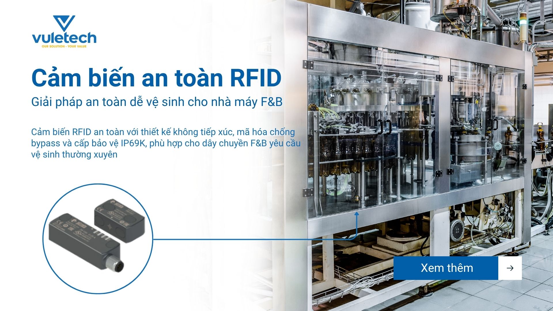 Cảm biến an toàn RFID: Giải pháp an toàn dễ vệ sinh cho nhà máy F&B